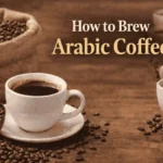how to brew Arabic Coffee using traditional method with perfect ratio and cardamom