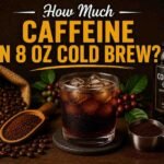 Glass of cold brew coffee showing caffeine content in an 8 oz serving