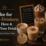 Coffee for non-coffee drinkers: discover mild, flavorful drinks you'll actually enjoy. From caramel lattes to cold brew, find the perfect entry point into coffee without the overwhelming bitterness.